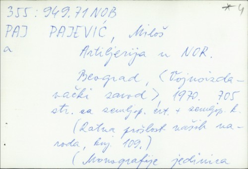 Artiljerija u NOR / Miloš Pajević