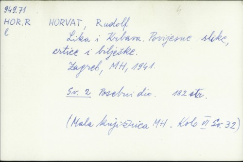 Lika i Krbava : povijesne slike crtice i bilješke / Rudolf Horvat