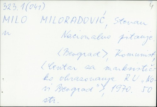 Nacionalno pitanje / Stevan Miloradović