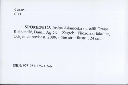 Spomenica Josipa Adamčeka / uredili Drago Roksandić, Damir Agičić.