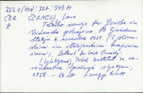 Tržaško ozemlje ter Goriška in Videmska pokrajina : Po ljudskem štetju 4. novembra 1951 : (S slovemskimi in italijanskimi krajevnimi imeni) / Lavo Čermelj