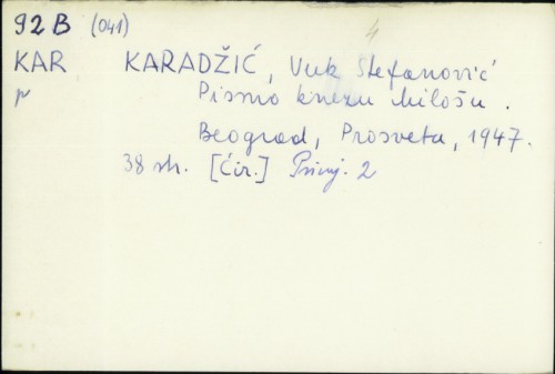 Pismo knezu Milošu / Vuk Stefanović Karadžić