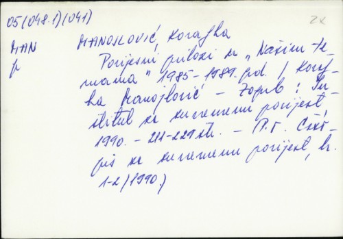 Povijesni prilozi u "Našim temama" 1985-1989. god. / Koraljka Manojlović.