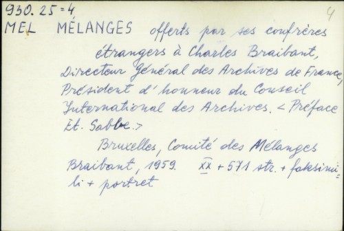 Mélanges offerts par ses confrères étrangers à Charles Braibant /