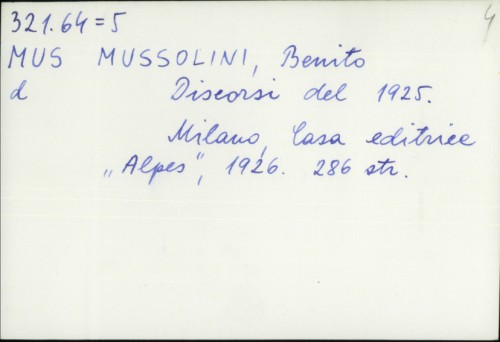 Discorsi del 1925. / Benito Mussolini