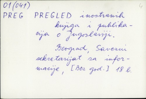 Pregled inostranih knjiga i publikacija o Jugoslaviji /