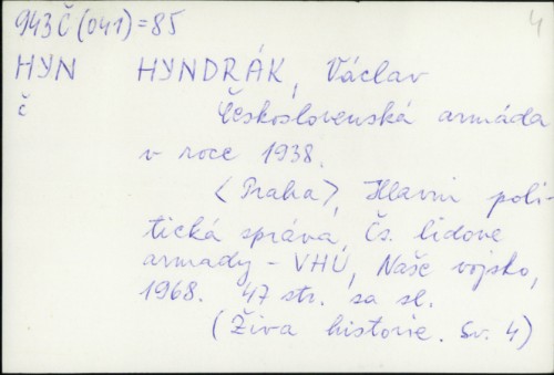 Československá armáda v roce 1938. / Václav Hyndrák
