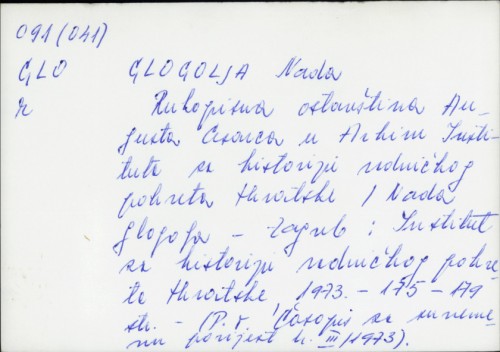 Rukopisna ostavština Augusta Cesarca u Arhivu Instituta za historiju radničkog pokreta Hrvatske / Nada Glogolja