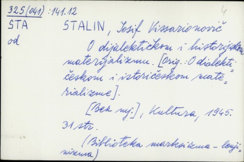 O dijalektičkom i historijskom materijalizmu / Josif V. Stalin