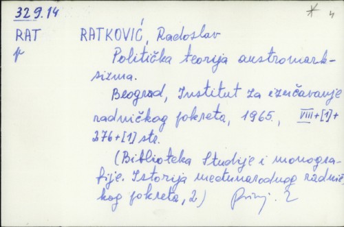 Politička teorija austromarksizma / Radoslav Ratković.