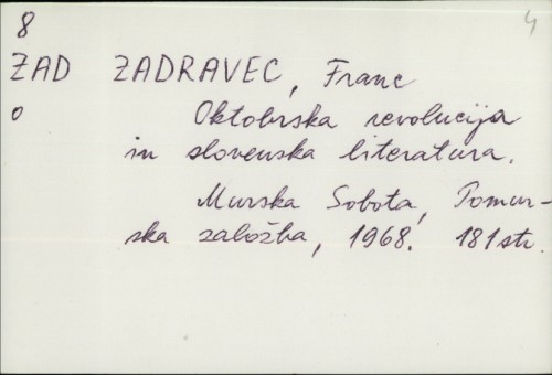 Oktobrska revolucija in slovenska literatura / Franc Zadravec