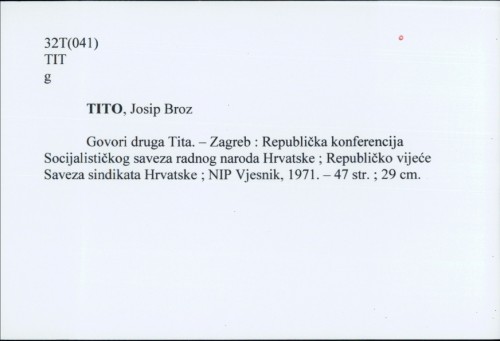 Govori druga Tita / Josip Broz Tito
