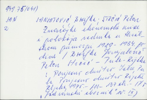 Značajke ekonomske krize i položaja radnika u Hrvatskom Primorju 1929-1934. godine / Bosiljka Janjatović, Petar Strčić.