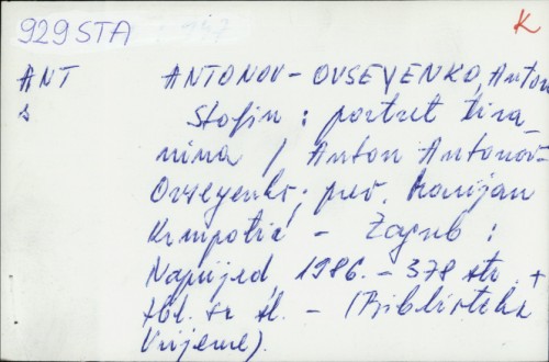 Staljin : portret tiranina / Anton Vladimirovič Antonov-Ovseyenko
