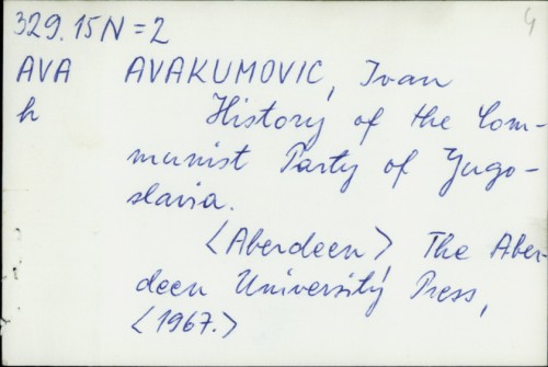 History of the Communist Party of Yugoslavia / Ivan Avakumovic