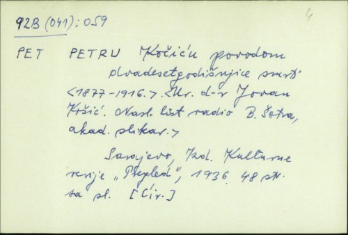 Petru Kačiću povodom dvadesetgodišnjice smrti (1877.-1916.) / Ur. : Jovan Kršić ; Nasl. list radio B. Šotva