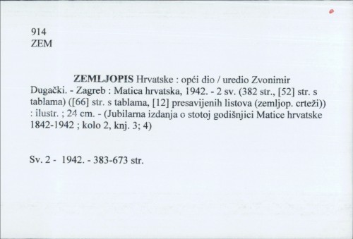 Zemljopis Hrvatske : opći dio / uredio Zvonimir Dugački.