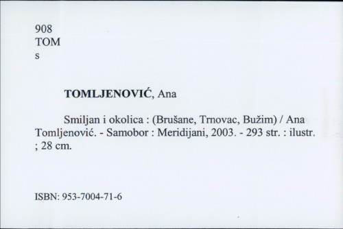 Smiljan i okolica : (Brušane, Trnovac, Bužim) / Ana Tomljenović.