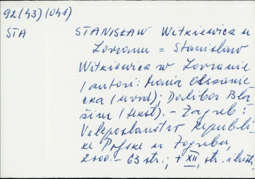 Stanislaw Witkiewicz u Lovranu = Stanislaw Witkiewicz w Lovranie / Autori : Maria Olszaniecka i dr.