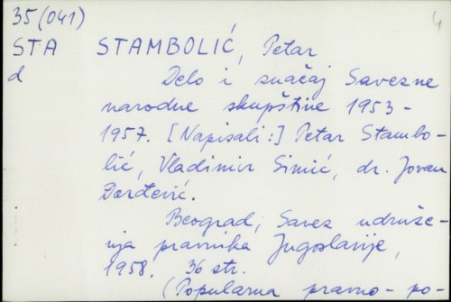 Delo i značaj Savezne Narodne Skupštine, 1953-1957. Petar Stambolić