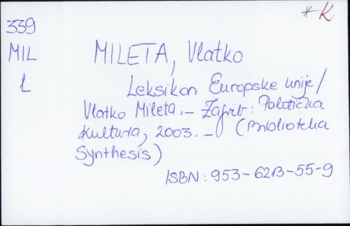 Leksikon Europske unije / Vlatko Mileta.