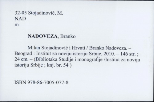 Milan Stojadinović i Hrvati / Branko Nadoveza.