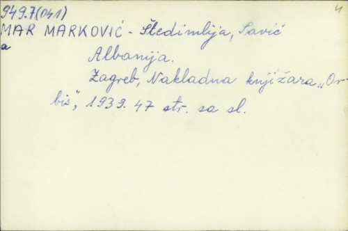 Albanija / Savić Marković-Štedimlija