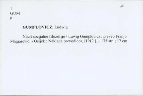 Nacrt socijalne filozofije / Ludwig Gumplovicz