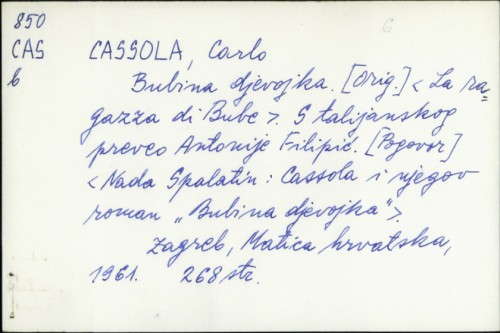Bubina djevojka / Carlo Cassola ; s talijanskoga preveo Antonije Filipić