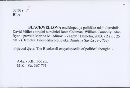 Blackwellova enciklopedija političke misli / [urednik] David Miller