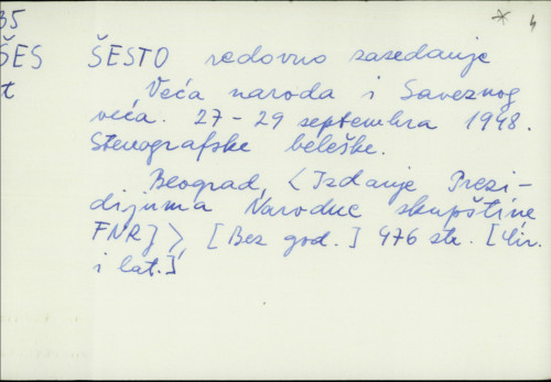 Šesto redovno zasedanje Veća naroda i Saveznog veća : 27-29 septembra 1948 : stenografske beleške.