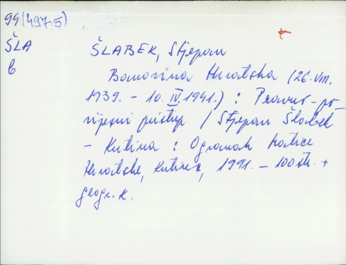 Banovina Hrvatska : (26. VIII. 1939 - 10. IV. 1941) : pravno-povijesni pristup / Stjepan Šlabek.