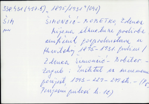 Mijena strukture podiobe zemljišnih gospodarstava u Hrvatskoj 1895.-1931. godine Zdenka Šimončić-Bobetko